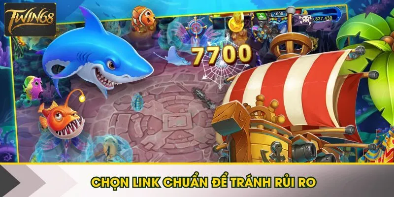 Bạn tìm đúng link mới tránh rủi ro